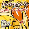 Various Artists - Inolvidable Son Cubano