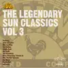 Various Artists - The Legendary Sun Classics, Vol. 3