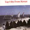 Various Artists - Top Hits from Kenya