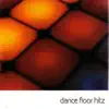Various Artists - Dance Floor Hitz