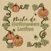 Various Artists - Noche de Halloween Latino