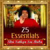 Various Artists - 25 Essentials Shri Sathya Sai Baba