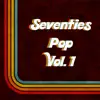 Various Artists - Seventies Pop, Vol. 1