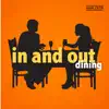 Various Artists - In and Out: Dining