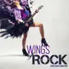 Various Artists - WINGS OF ROCK Pure Rock Addiction