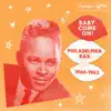 Various Artists - Baby Come On! Philadelphia R&B 1960-1963