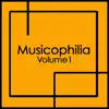 Various Artists - Musicophilia, Vol. 1
