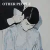 Various Artists - Other People