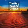Various Artists - The Very Best of Chillout